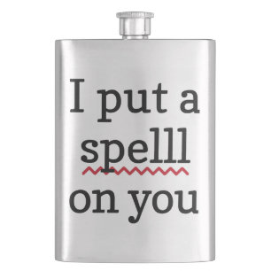 Ik Heb Een Spellingscontrole Op Jou Gezet Heupfles