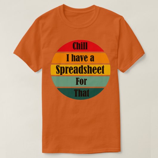 Ik heb een spreadsheet voor die grappige account. t-shirt (Design voorkant)