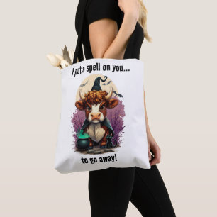 Ik heb een spreuk op je chagrijnige Highland Koe h Tote Bag