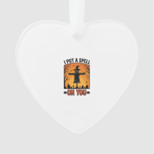 Ik heb een spreuk op je Halloween-vogelverschrikke Ornament