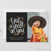 Ik heb een spreuk op je zwarte Halloween-fotokaart (Voorkant)