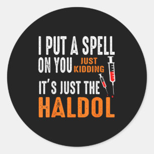 Ik Heb Een Spreuk Over Jou Uitgesproken Geintje He Ronde Sticker