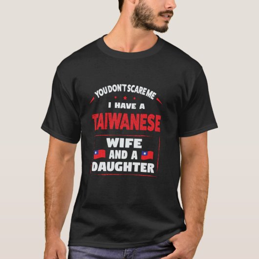 Ik heb een Taiwanese vrouw Taiwane T-shirt (Voorkant)