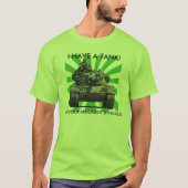 IK HEB EEN TANK! T-SHIRT (Voorkant)