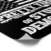 Ik heb een  tired van stoutmoedige democraten. poster (Hoek)