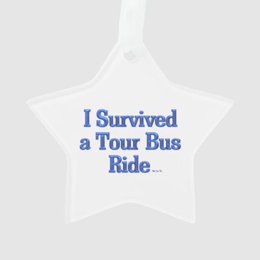 Ik heb een Tour Bus Ride ster-versiering overleefd Ornament (achterkant)
