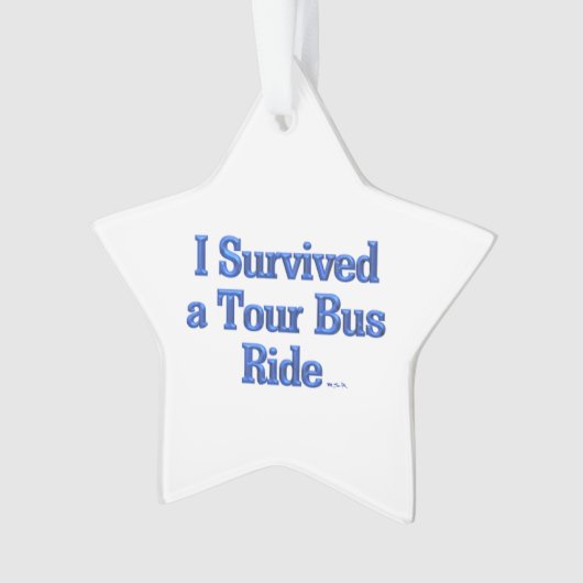 Ik heb een Tour Bus Ride ster-versiering overleefd Ornament (voorkant)