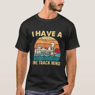 Ik heb een treinspotter-modeltrein met één spoor i t-shirt