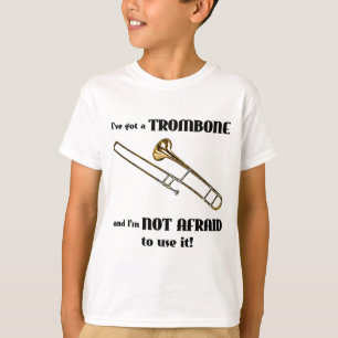 Ik heb een trombone. t-shirt
