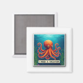 Ik heb een vakantie nodig magneet (Voorkant / Achterkant)