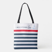 Ik heb een vitamine Zee-anker nodig Tote Bag (Achterkant)