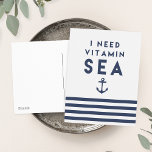 Ik heb een vitamine Zee marine en witte neusstreep Briefkaart<br><div class="desc">Als je een dosis nodig hebt van wat alleen de oceaan kan bieden... Je hebt wat Vitamine Zee nodig! Ons nautische, summiere ontwerp van het briefkaart is voorzien van het citaat "Ik heb vitamine Zee nodig" in vette blauw jachtletters met een anker illustratie en een band van jaloezie en witte...</div>