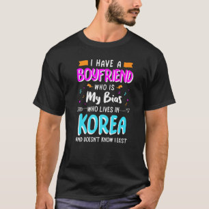 Ik heb een vriend die mijn Bias Kpop Koreaans Musi T-shirt