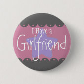 "Ik heb een vriendin", 2¼-inch Button (Voorkant)