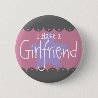 "Ik heb een vriendin", 2¼-inch Button