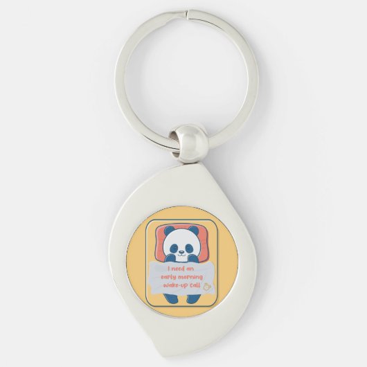 Ik heb een vroege ochtend wake-up call nodig sleutelhanger (Voorkant)