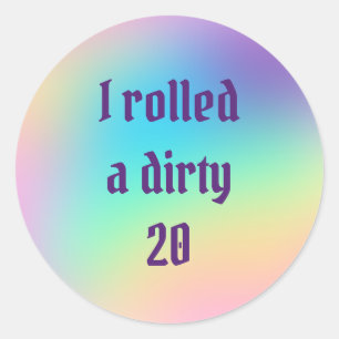 "Ik heb een vuile 20-inch tablet-pc-games gespeeld Ronde Sticker