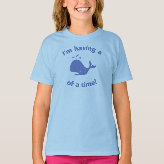Ik heb een walvis van een tijd! t-shirt (Voorkant)