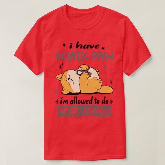 Ik heb een wetenschappelijke pijn die ik vreemd ma t-shirt (Design voorkant)