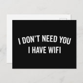 Ik heb een WiFi Funny Quote Briefkaart (Voorkant / Achterkant)
