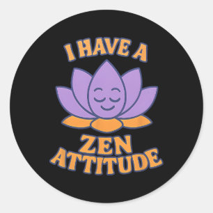 Ik heb een Zen-houding Lotus Yoga Grafisch Ronde Sticker