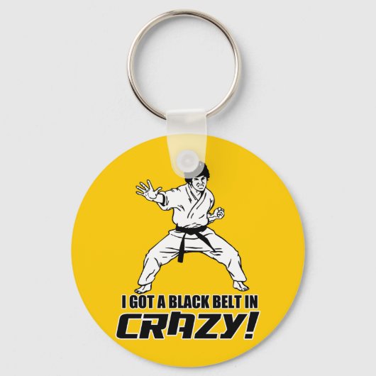 Ik heb een zwarte gordel in Crazy Sleutelhanger (Voorkant)
