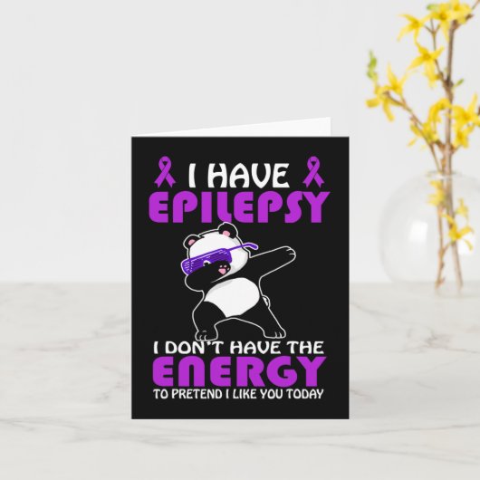 Ik heb epilepsie, doe niet alsof ik je graag epile kaart (Gele Bloem)