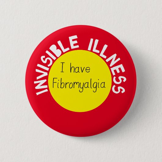 Ik heb Fibromyalgia pin badge fibro awareness Ronde Button 5,7 Cm (Voorkant)