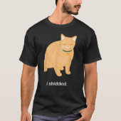 Ik heb Funny Cat Lover verstopt T-shirt (Voorkant)