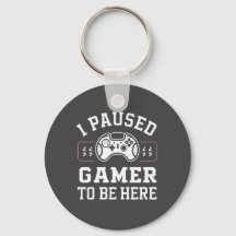 Ik heb Gamer Gepauzeerd Om Hier Te Zijn Quote Ontw