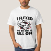 Ik heb gebogen en de Sleeves vielen uit - Funny Fi T-shirt (Voorkant)