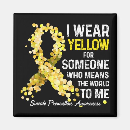 Ik heb geel Draag omdat iemand zelfmoordpreventie Magneet (Voorkant)