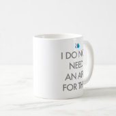 IK HEB GEEN APP NODIG KOFFIEMOK (Voorkant rechts)