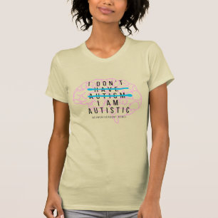 Ik heb geen autisme, ik ben Autistisch T-Shirt. T-shirt