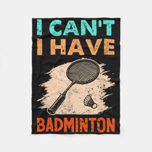 Ik heb geen badminton racket shuttle fleece deken (Voorkant)