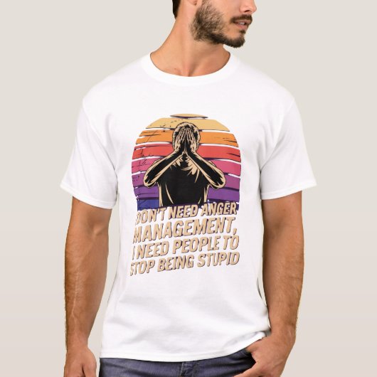 Ik Heb Geen Boosheid Management T-shirt (Voorkant)