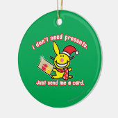 Ik heb geen Cadeaus nodig Keramisch Ornament (Links)