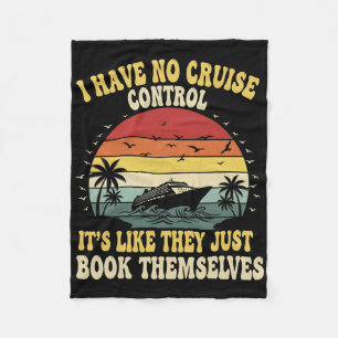 Ik Heb Geen Controle Over Een Cruise Die Ze Zelf B Fleece Deken