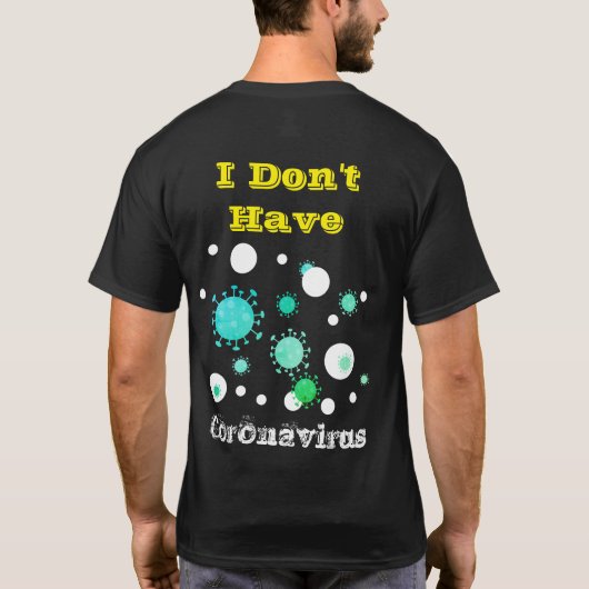 Ik heb geen coronavirus t-shirt (Achterkant)