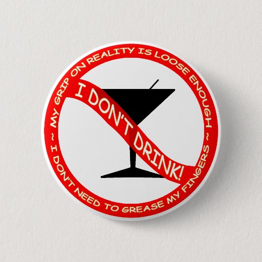Ik heb geen Drink Ronde Button 5,7 Cm (Voorkant)