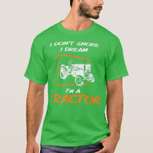 Ik heb geen droombeeld dat ik een trekboer ben. t-shirt