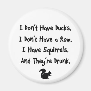 Ik heb geen eenden magneet