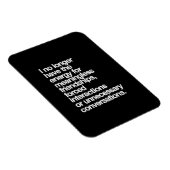 IK HEB GEEN ENERGIE MEER VOOR MEERDERE VRIEND MAGNEET (Rechterzijde)