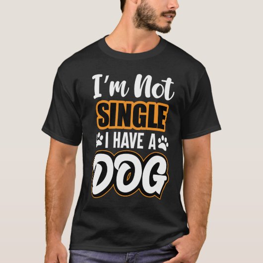 Ik heb geen enkele hond t-shirt (Voorkant)