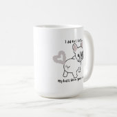 Ik heb geen Frenchie-mok geflikt Koffiemok (Voorkant rechts)