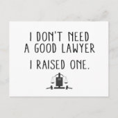 Ik heb geen goede advocaat nodig die ik heb opgevo briefkaart (Voorkant)