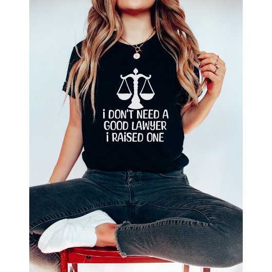 Ik heb geen goede jurist-Afstuderen-grappig nodig T-shirt