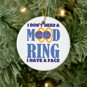 Ik heb geen goede ring nodig... ik heb een gezicht keramisch ornament