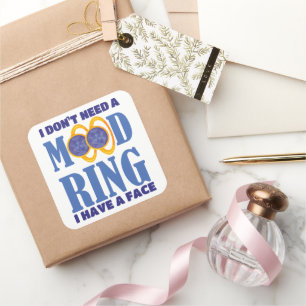 Ik heb geen goede ring nodig... ik heb een gezicht vierkante sticker