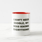 Ik heb geen google nodig, mijn baas weet alles - M Tweekleurige Koffiemok (Center)
